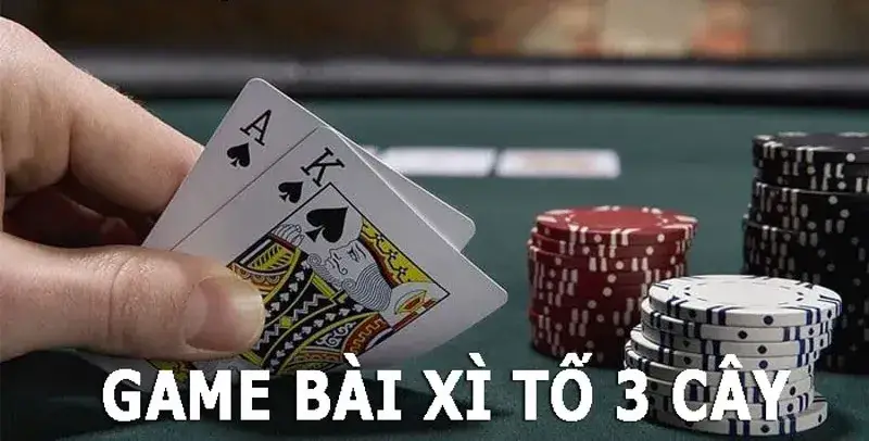 Khám Phá Xì Tố 3 Cây - Trò Chơi Đầy Kịch Tính và Chiến Thuật Khám Phá Xì Tố 3 Cây - Trò Chơi Đầy Kịch Tính và Chiến Thuật